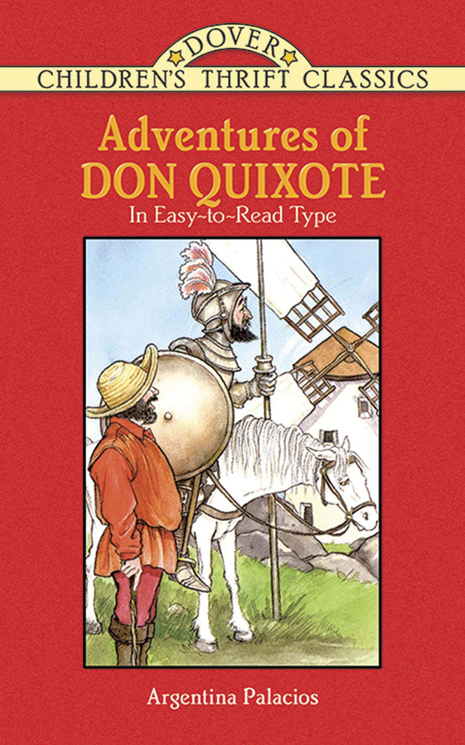 Adventures of Don Quixote: Palacios, Argentina: 9780486407913